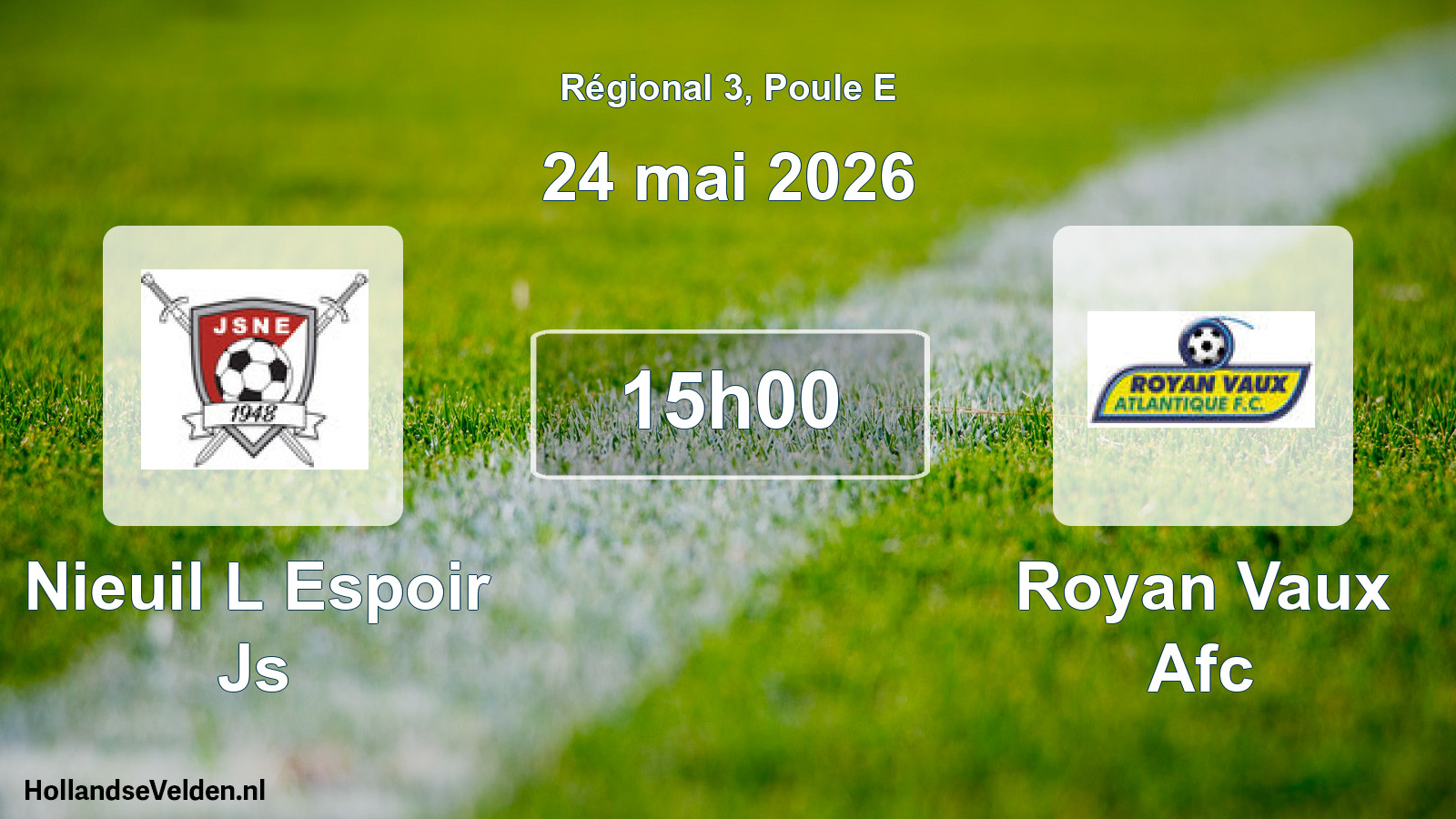 Geplande wedstrijd: Nieuil L Espoir Js - Royan Vaux Afc (24 mai 2026)