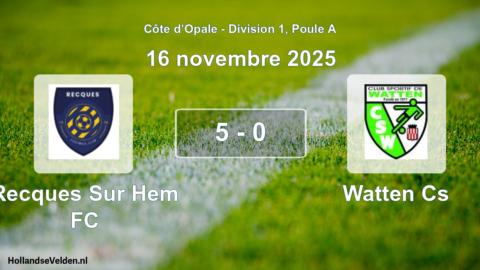 Match joué: Recques Sur Hem FC - Watten Cs 5 - 0 (16 novembre 2025)