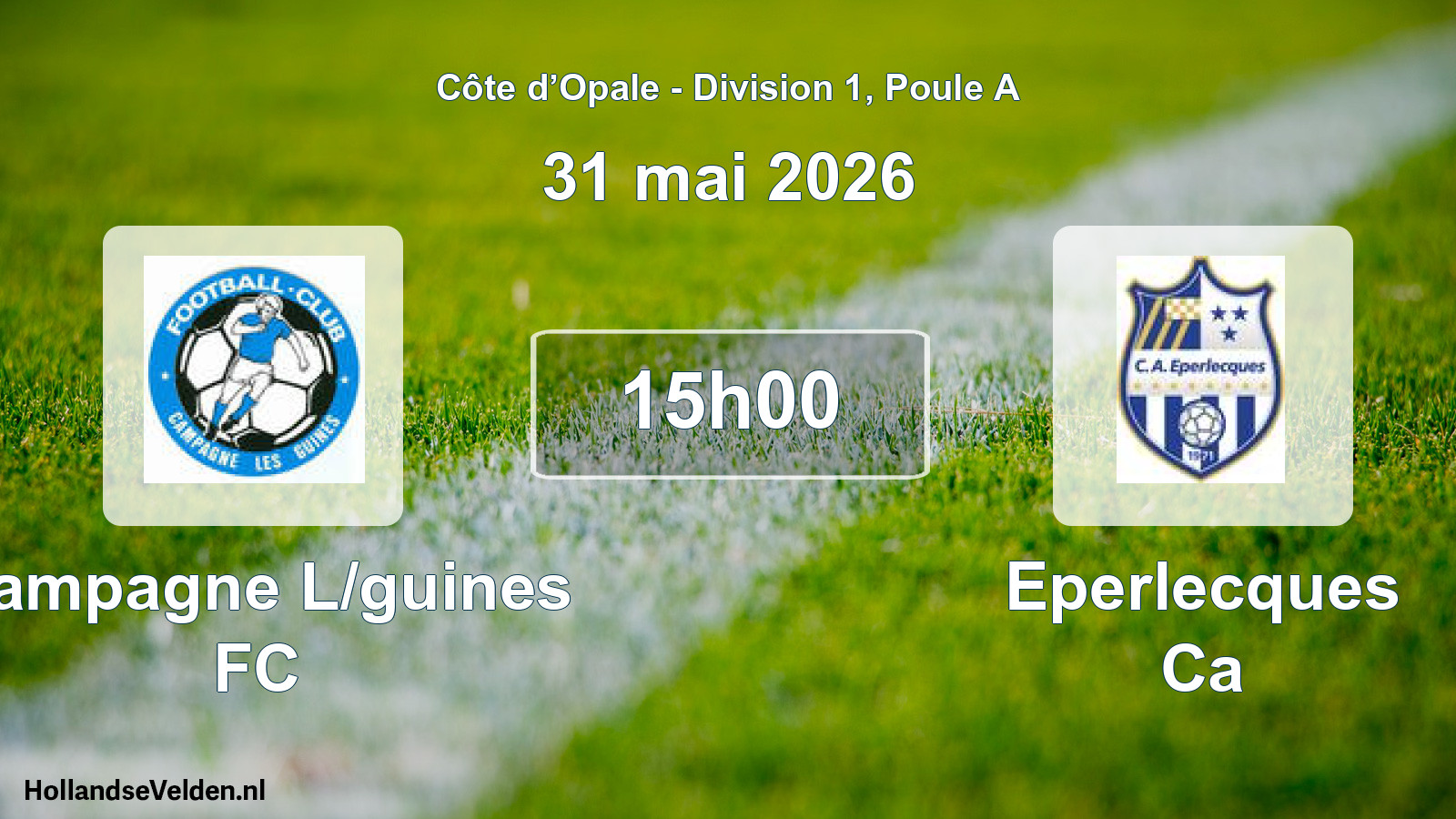 Match programmé: Campagne L/guines FC - Eperlecques Ca (31 mai 2026)