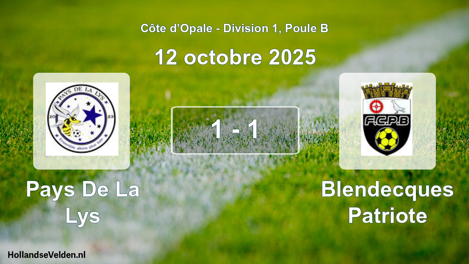 Total number of matches played: Pays De La Lys - Blendecques Patriote 1 - 1 (12 October 2025)