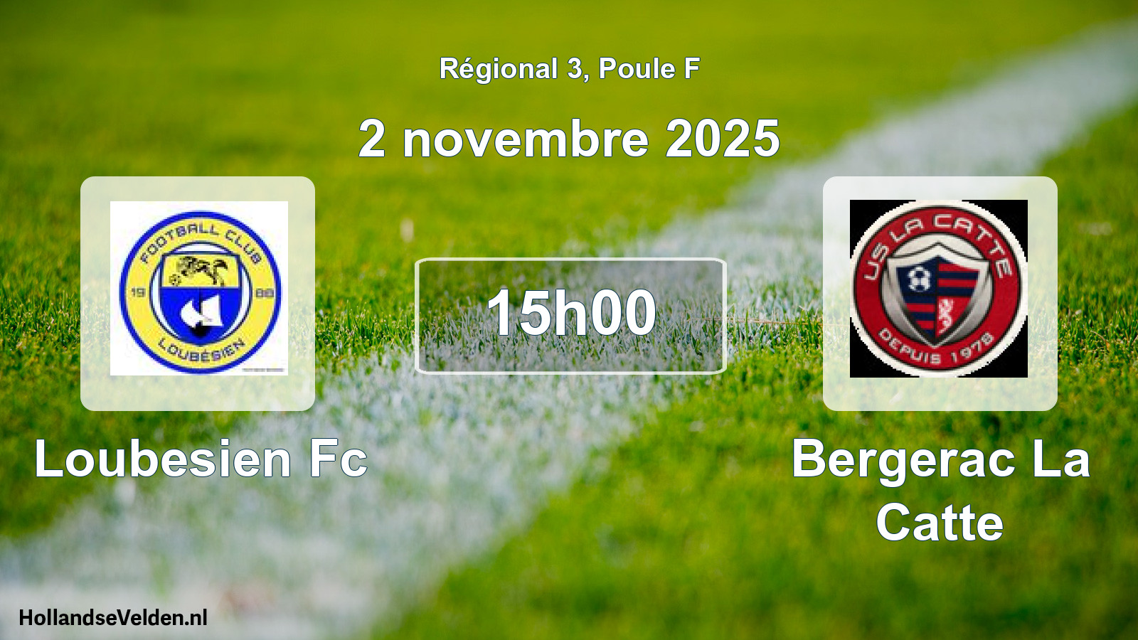 Geplande wedstrijd: Loubesien Fc - Bergerac La Catte (2 novembre 2025)