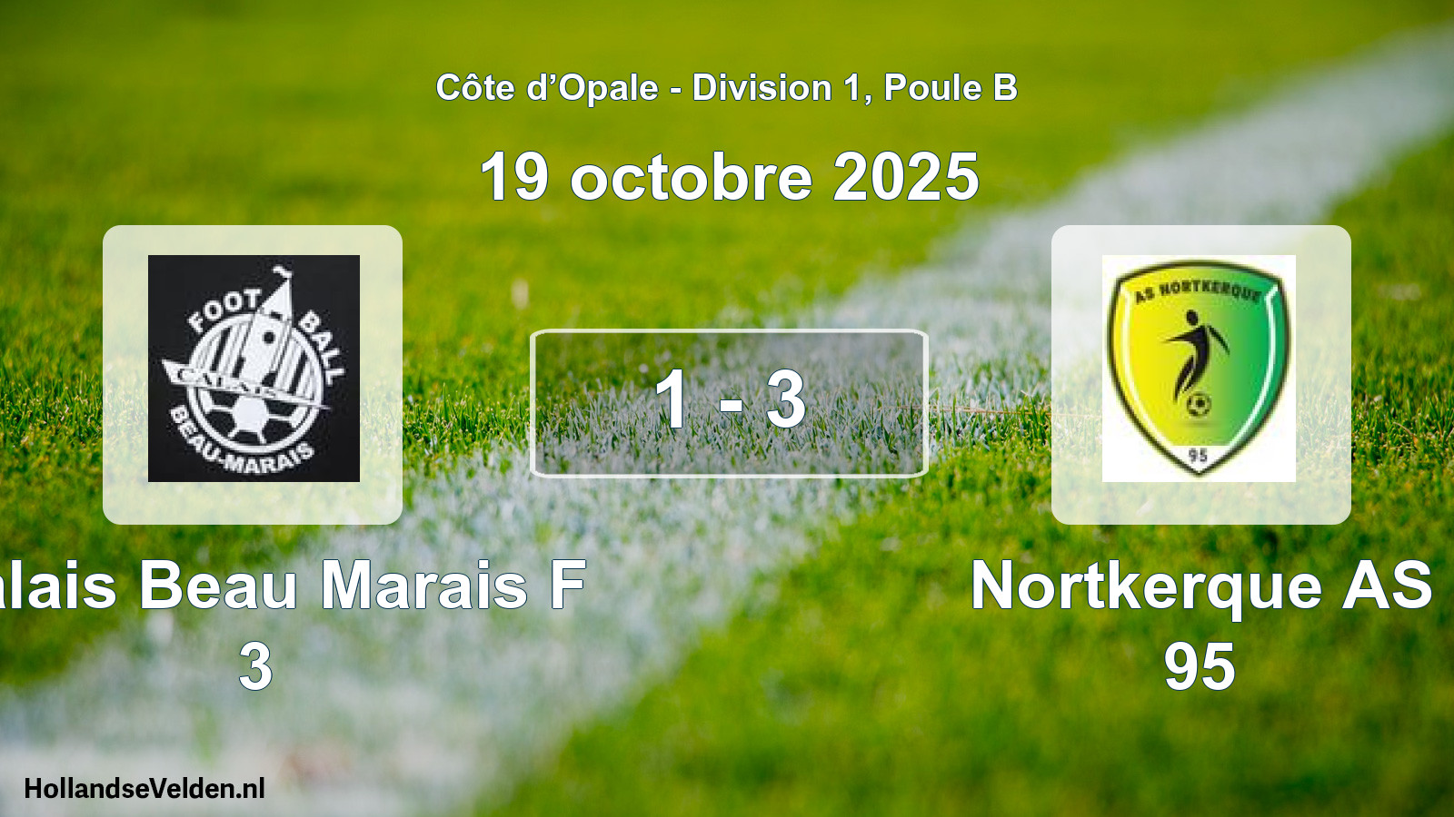 Match joué: Calais Beau Marais F 3 - Nortkerque AS 95 1 - 3 (19 octobre 2025)