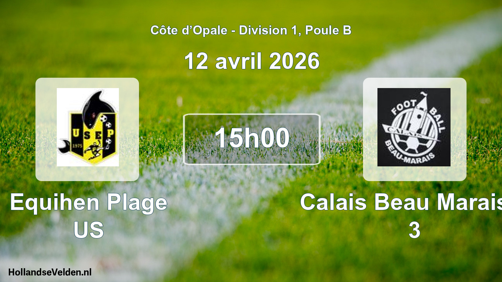 Scheduled Match: Equihen Plage US - Calais Beau Marais F 3 (12 April 2026)