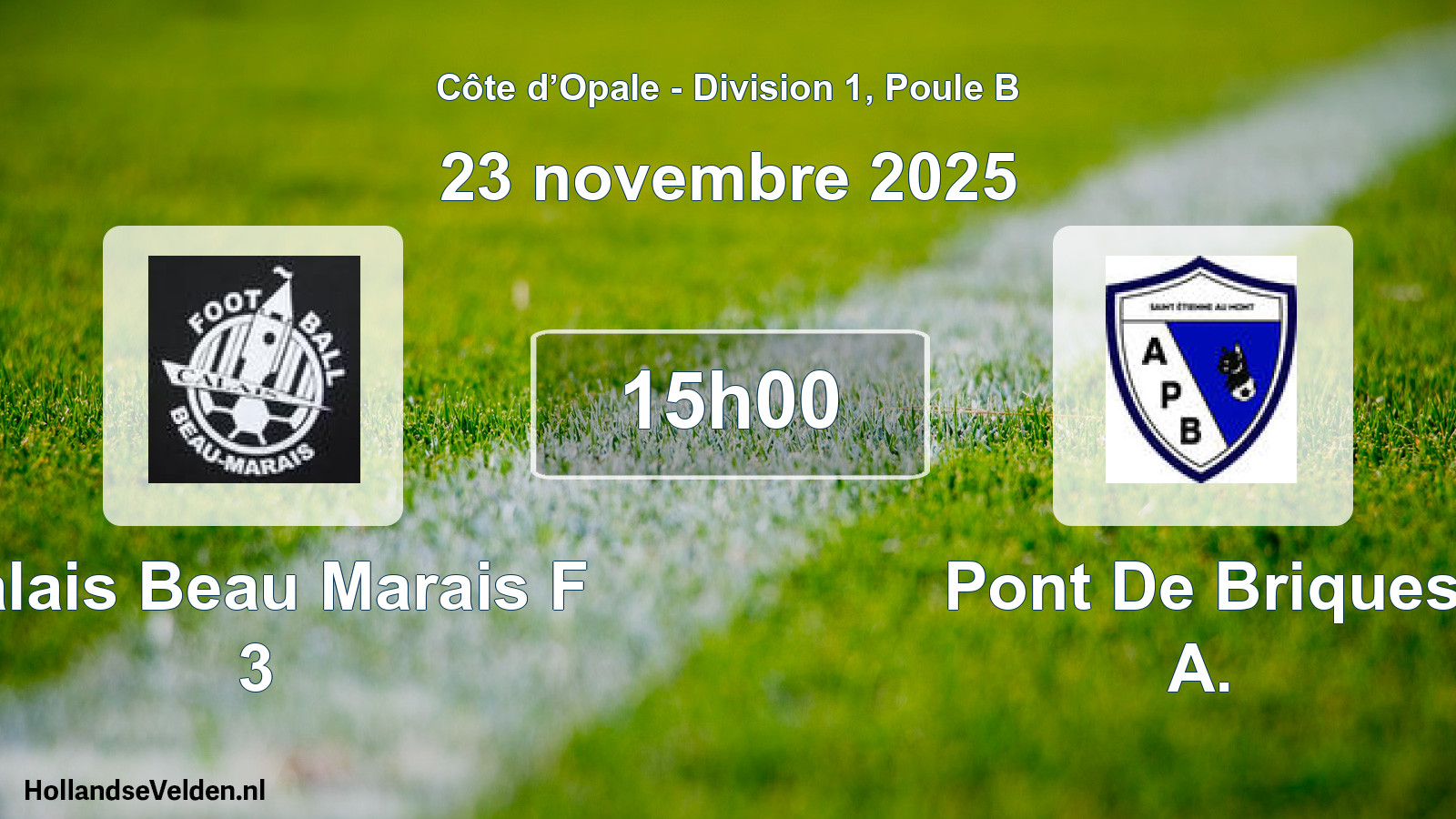 Match programmé: Calais Beau Marais F 3 - Pont De Briques A. (23 novembre 2025)