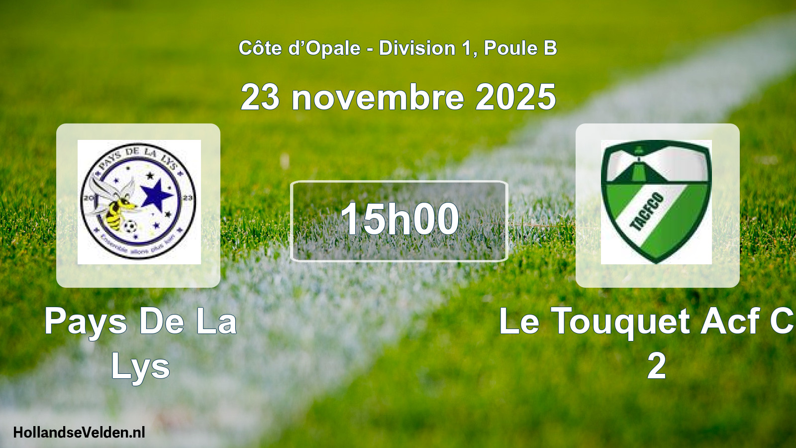 Geplande wedstrijd: Pays De La Lys - Le Touquet Acf Co 2 (23 november 2025)
