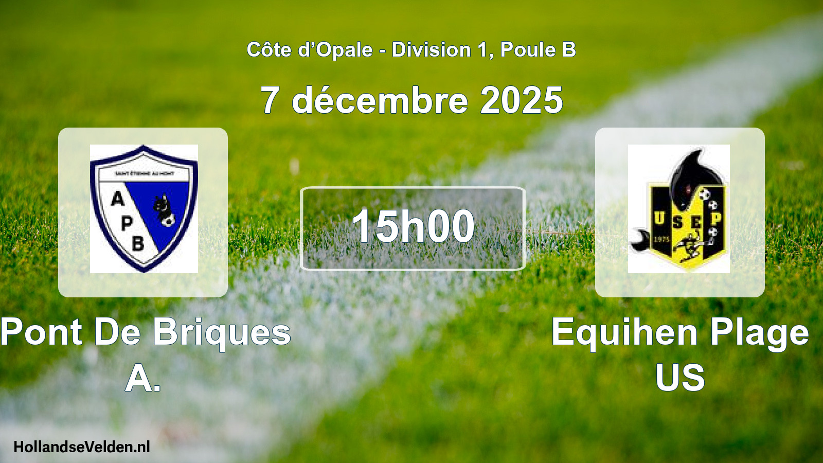 Match programmé: Pont De Briques A. - Equihen Plage US (7 décembre 2025)