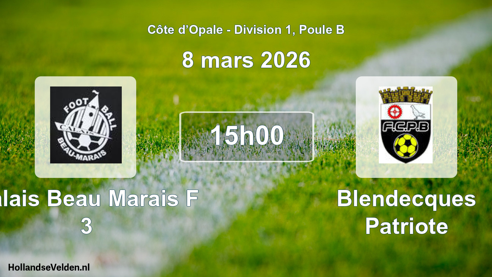 Match programmé: Calais Beau Marais F 3 - Blendecques Patriote (8 mars 2026)