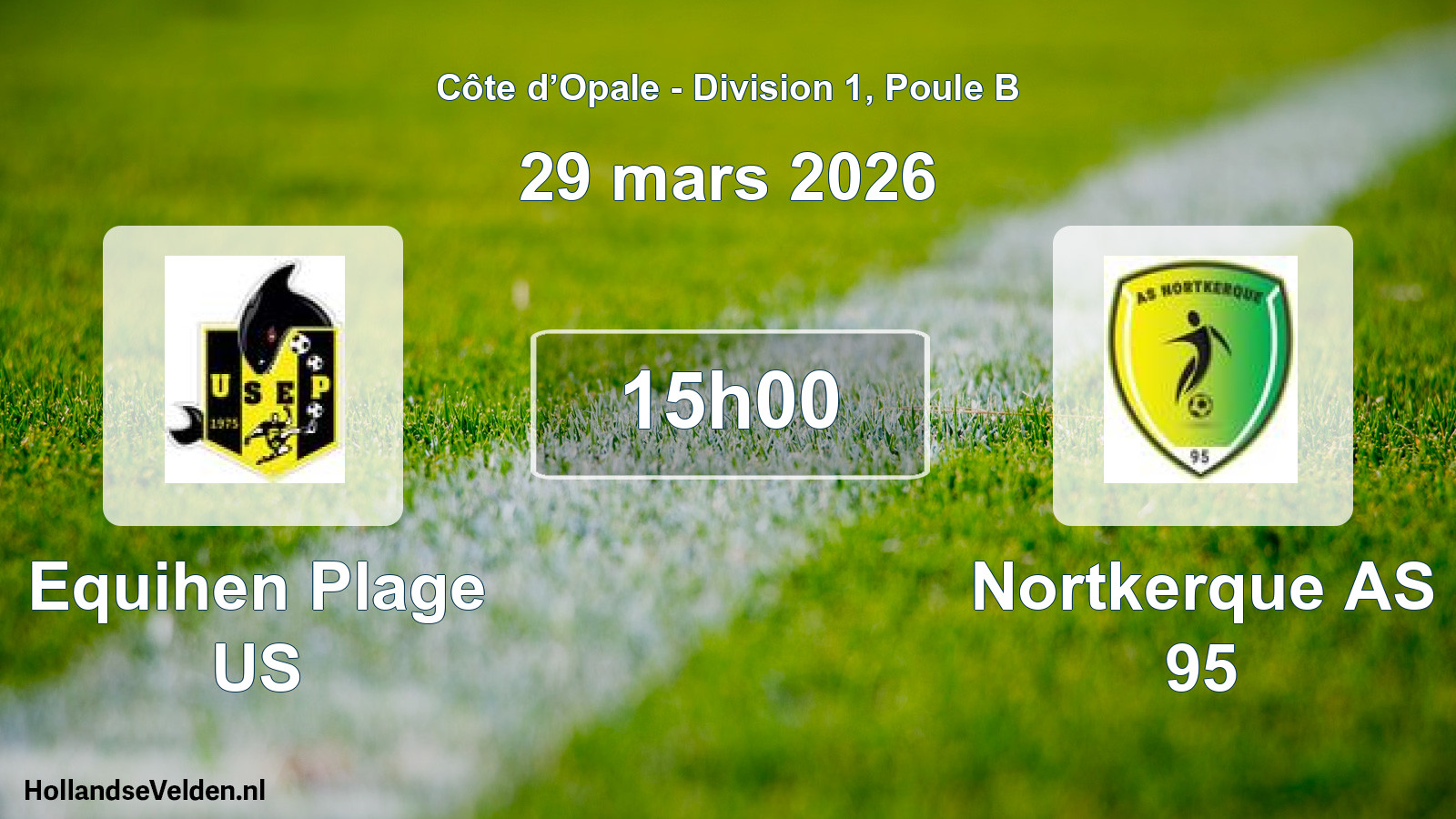 Match programmé: Equihen Plage US - Nortkerque AS 95 (29 mars 2026)