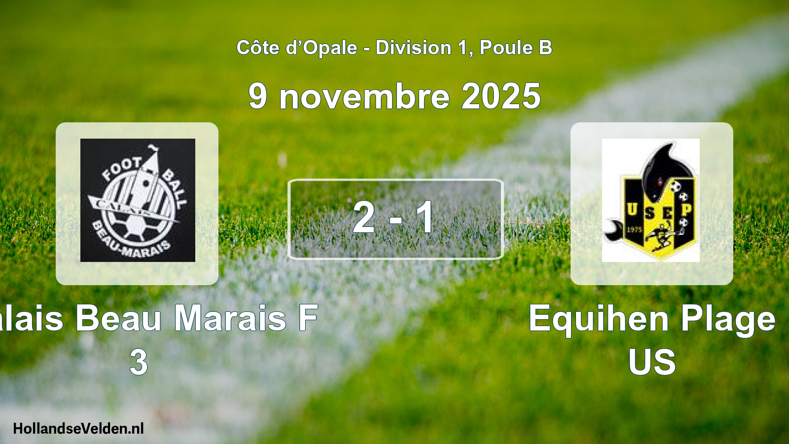 Match joué: Calais Beau Marais F 3 - Equihen Plage US 2 - 1 (9 novembre 2025)