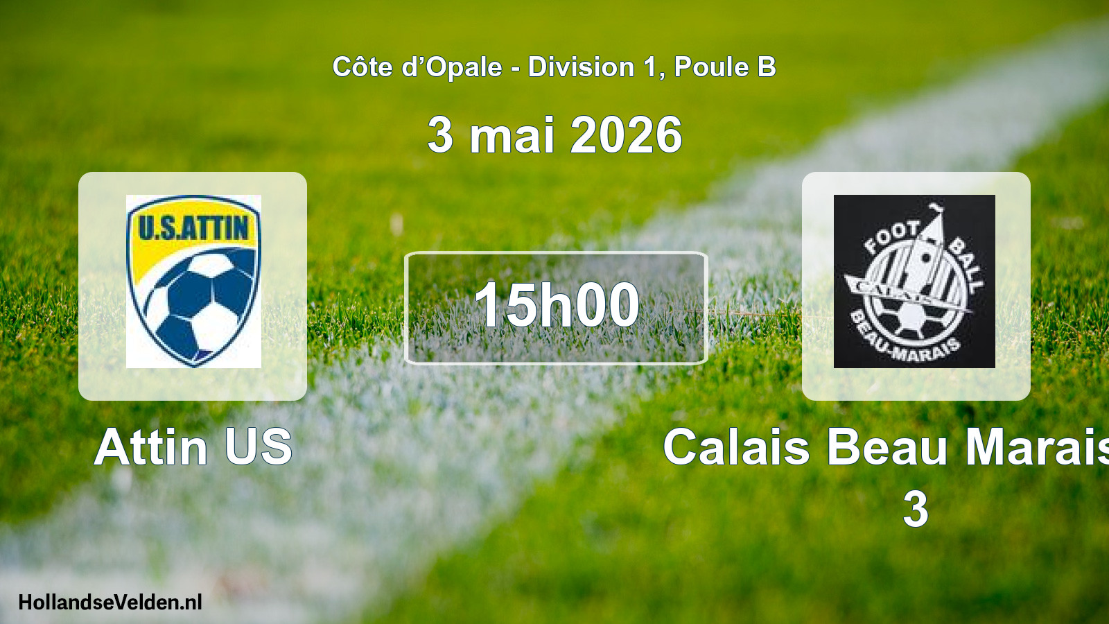 Match programmé: Attin US - Calais Beau Marais F 3 (3 mai 2026)