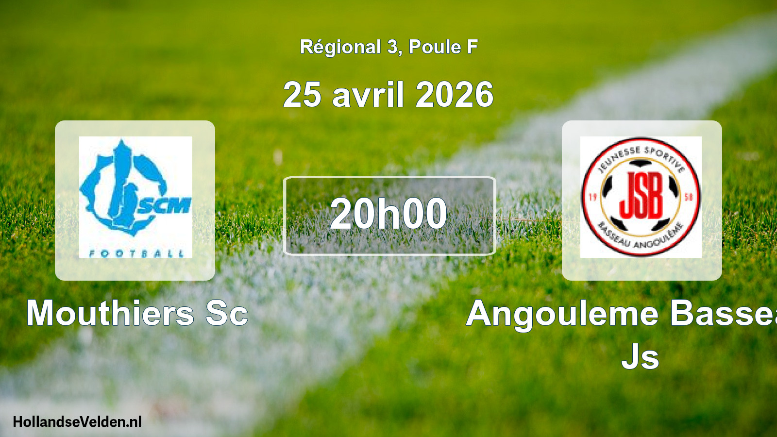 Scheduled Match: Mouthiers Sc - Angouleme Basseau Js (25 April 2026)