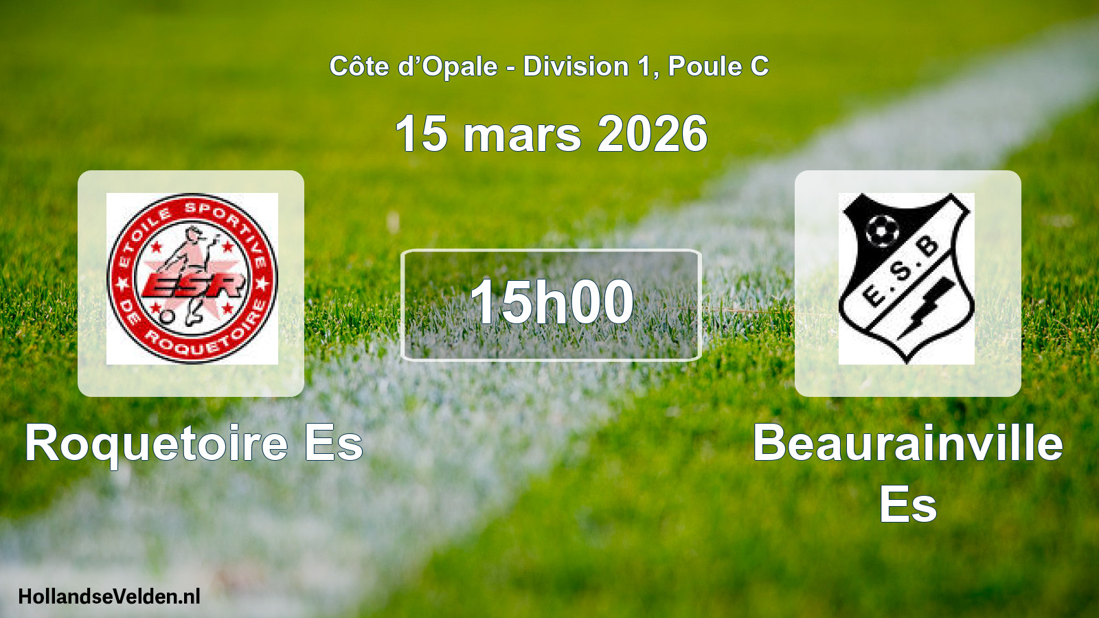 Match programmé: Roquetoire Es - Beaurainville Es (15 mars 2026)
