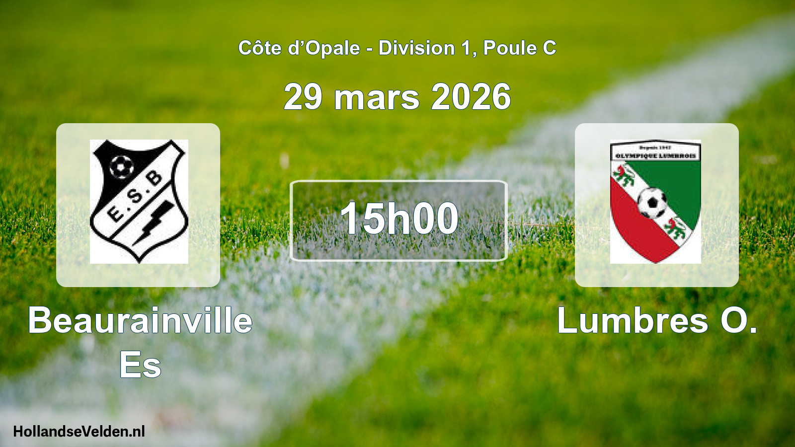 Scheduled Match: Beaurainville Es - Lumbres O. (29 March 2026)