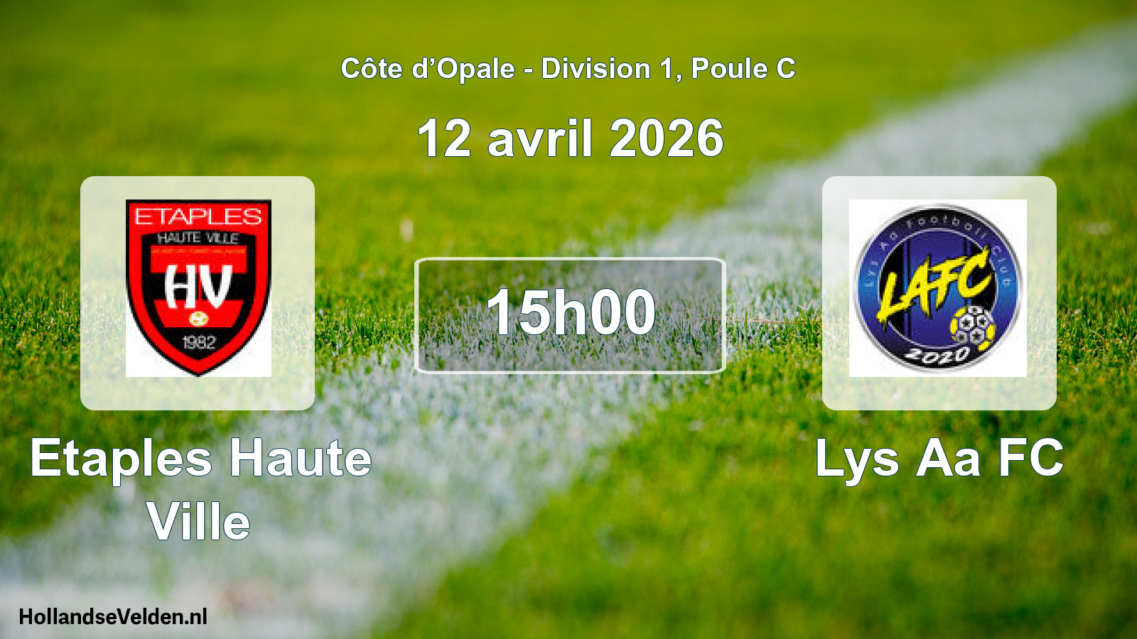 Scheduled Match: Etaples Haute Ville - Lys Aa FC (12 April 2026)