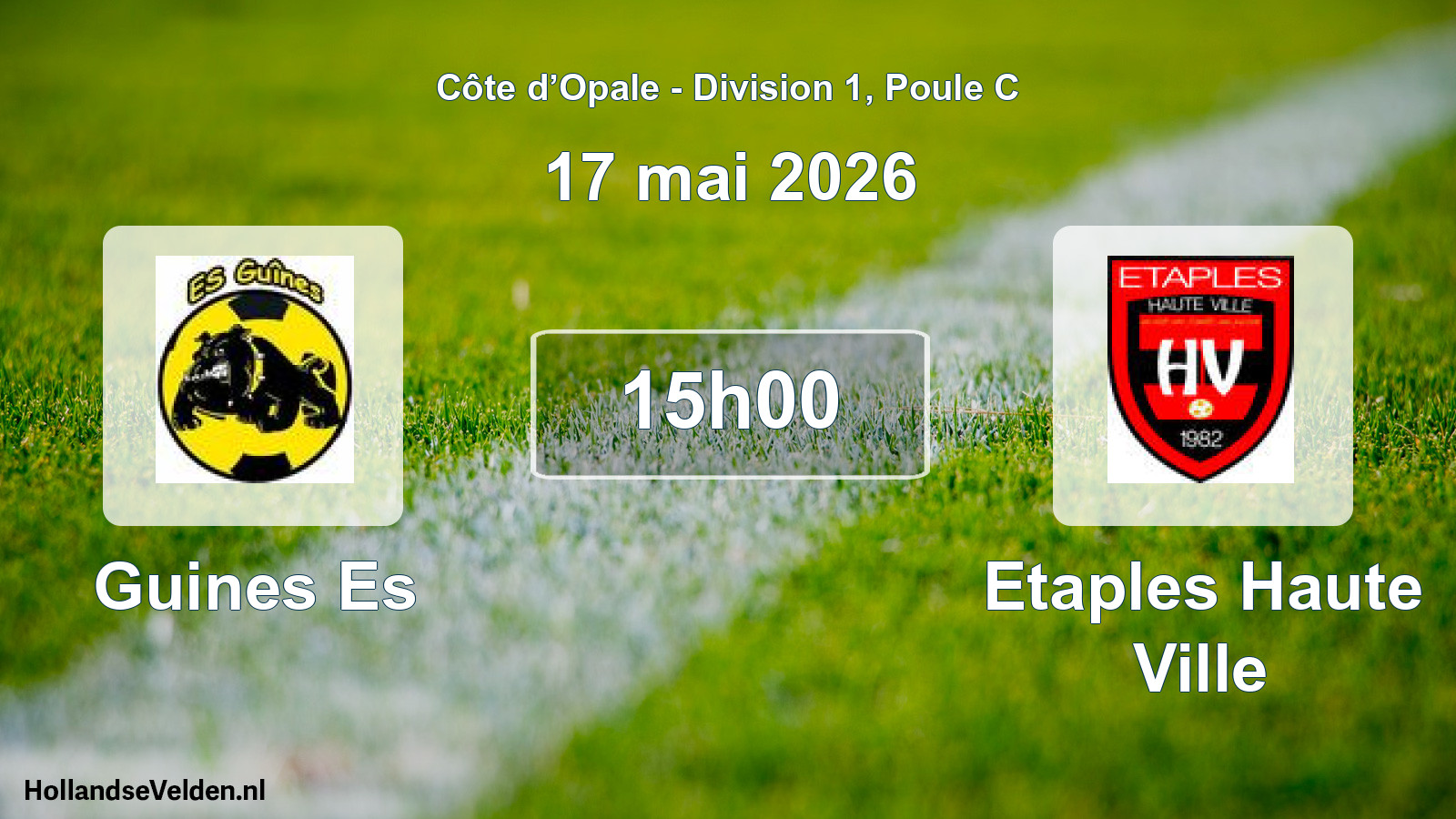 Scheduled Match: Guines Es - Etaples Haute Ville (17 May 2026)
