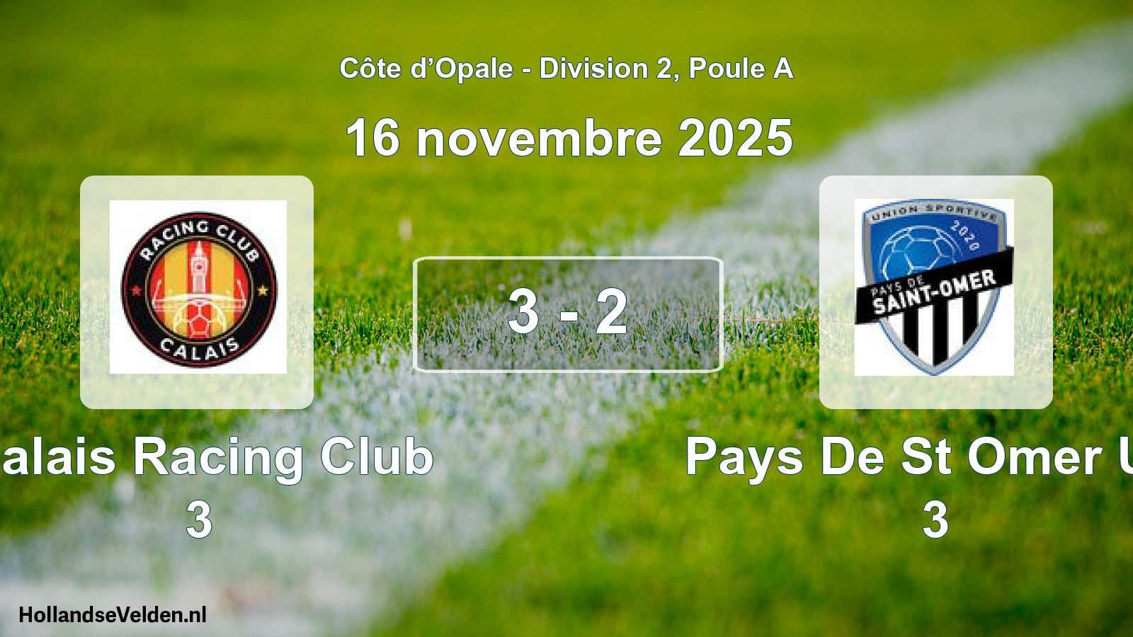 Match joué: Calais Racing Club 3 - Pays De St Omer US 3 3 - 2 (16 novembre 2025)