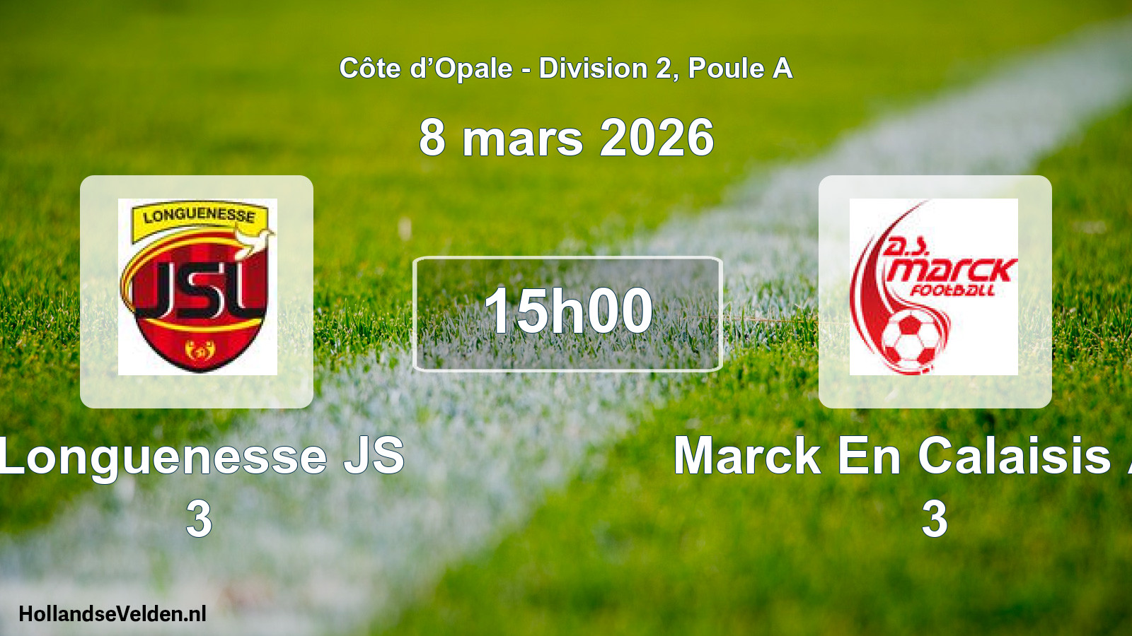 Match programmé: Longuenesse JS 3 - Marck En Calaisis AS 3 (8 mars 2026)