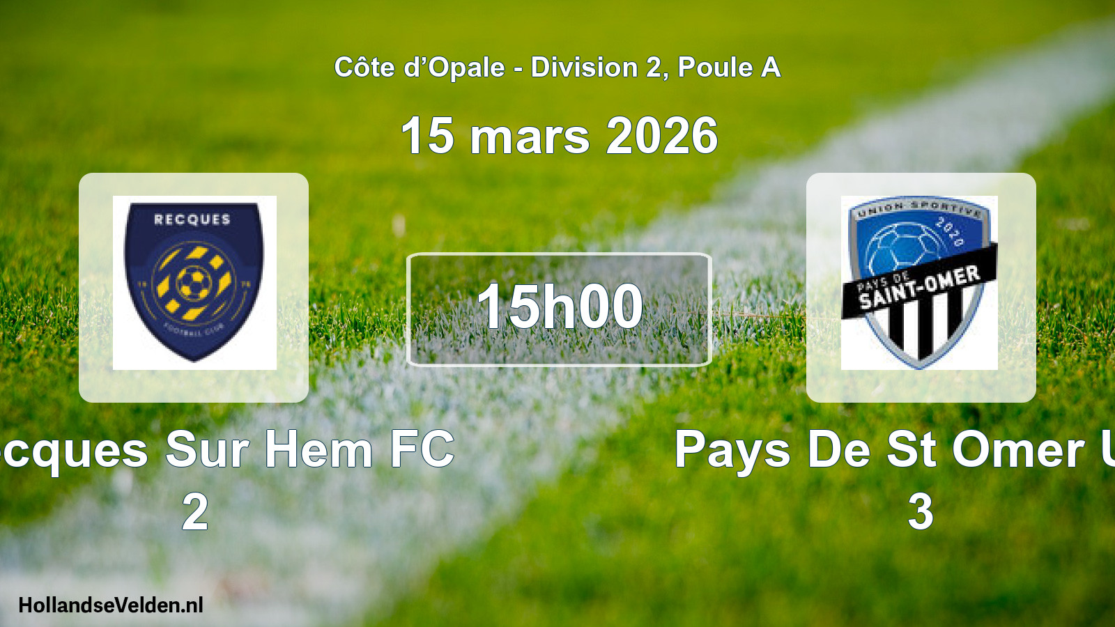 Match programmé: Recques Sur Hem FC 2 - Pays De St Omer US 3 (15 mars 2026)