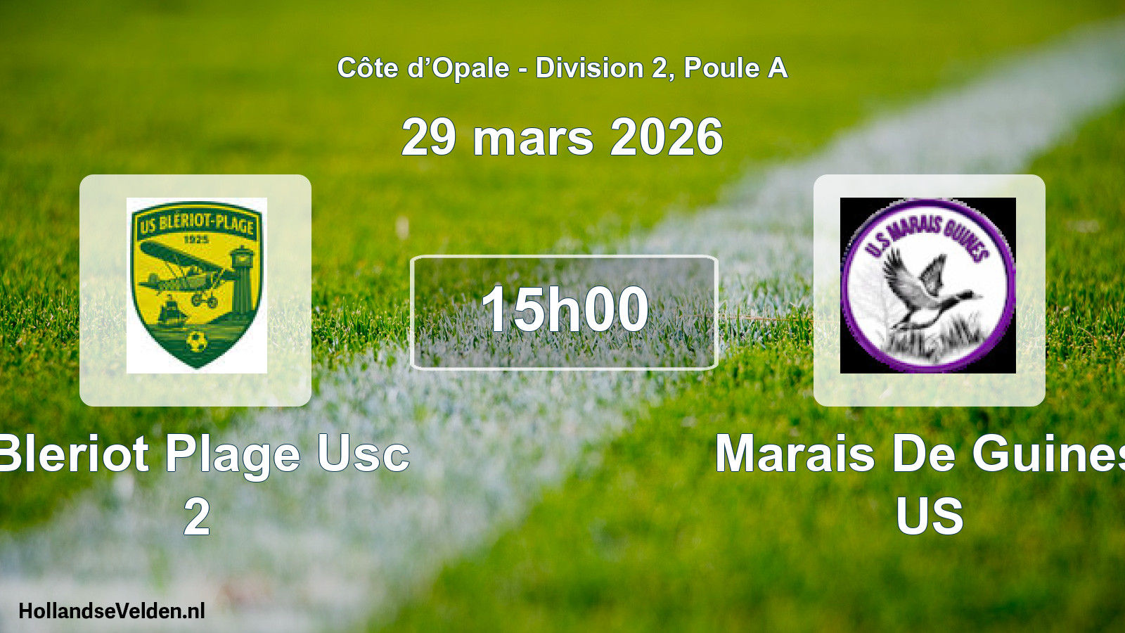 Geplande wedstrijd: Bleriot Plage Usc 2 - Marais De Guines US (29 maart 2026)