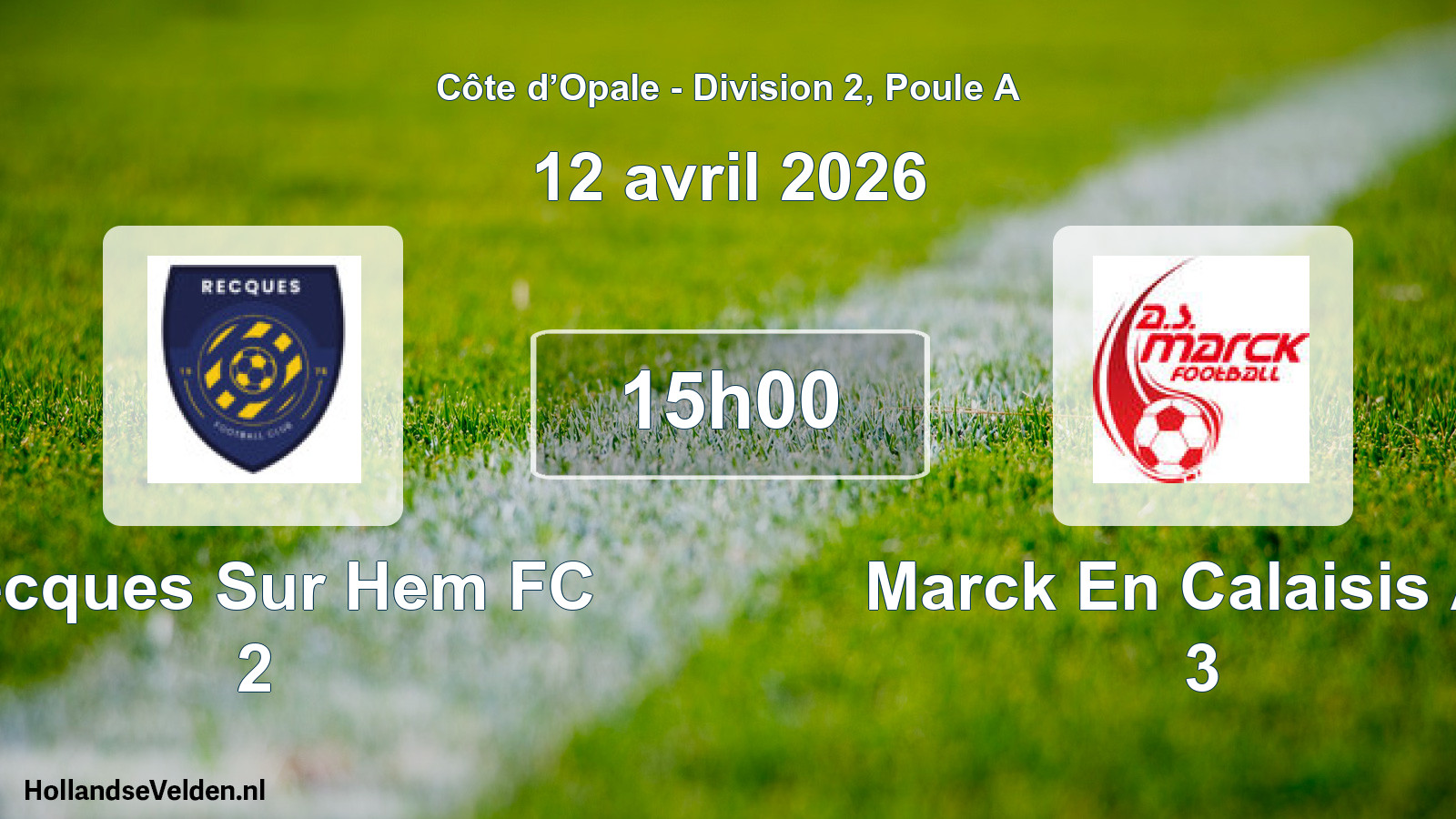 Match programmé: Recques Sur Hem FC 2 - Marck En Calaisis AS 3 (12 avril 2026)