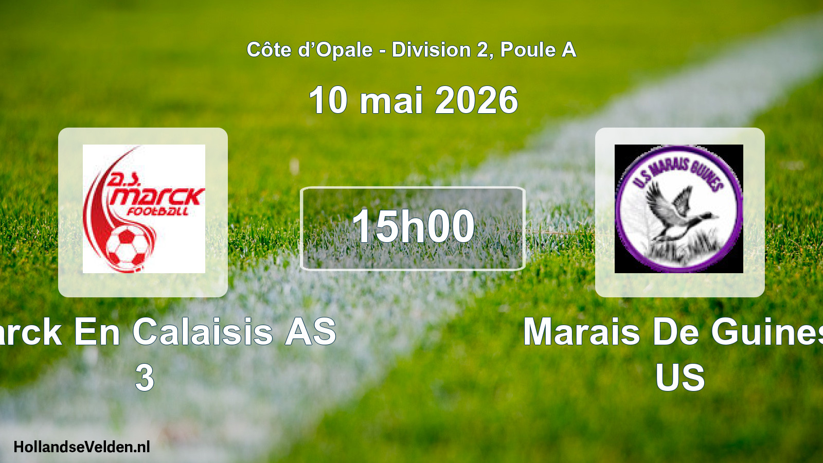 Scheduled Match: Marck En Calaisis AS 3 - Marais De Guines US (10 May 2026)