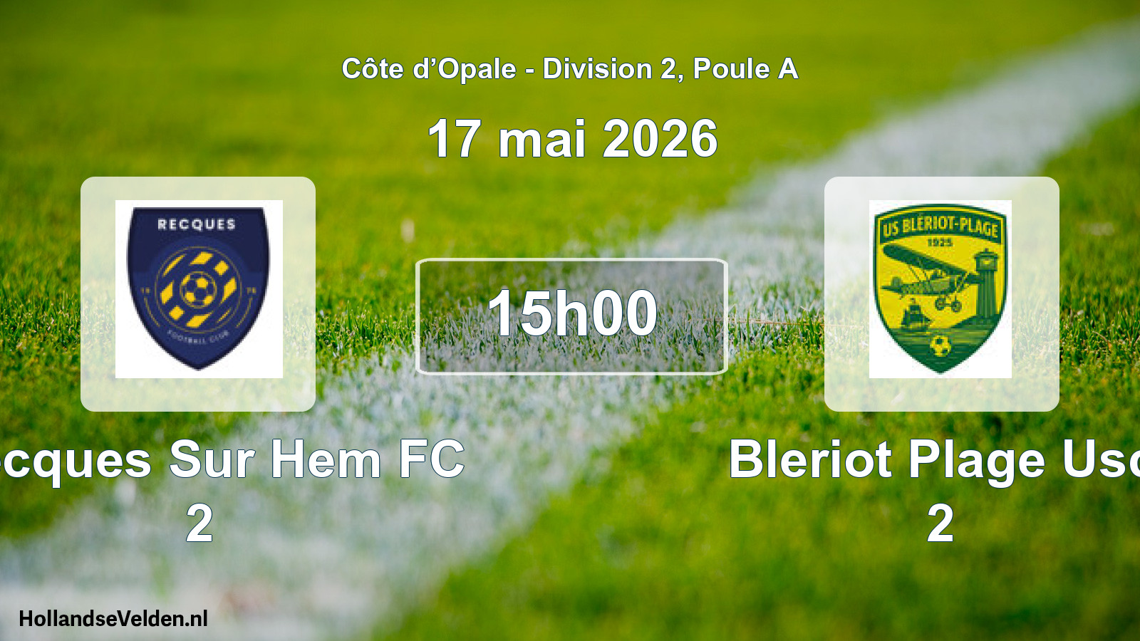 Match programmé: Recques Sur Hem FC 2 - Bleriot Plage Usc 2 (17 mai 2026)