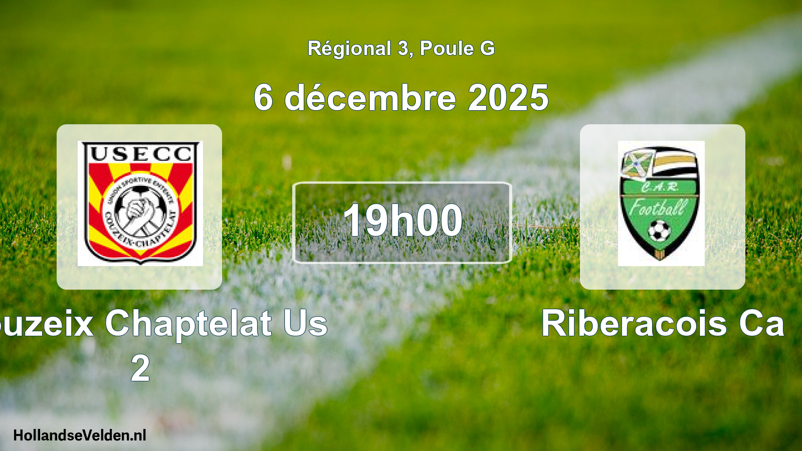 Geplande wedstrijd: Couzeix Chaptelat Us 2 - Riberacois Ca (6 décembre 2025)