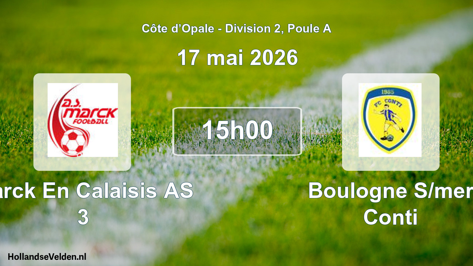 Scheduled Match: Marck En Calaisis AS 3 - Boulogne S/mer Conti (17 May 2026)