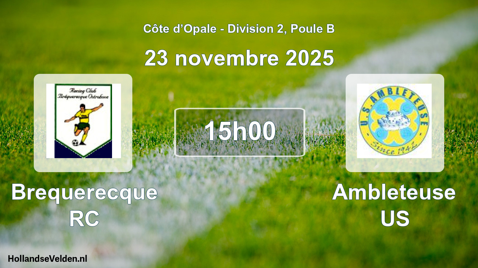 Match programmé: Brequerecque RC - Ambleteuse US (23 novembre 2025)