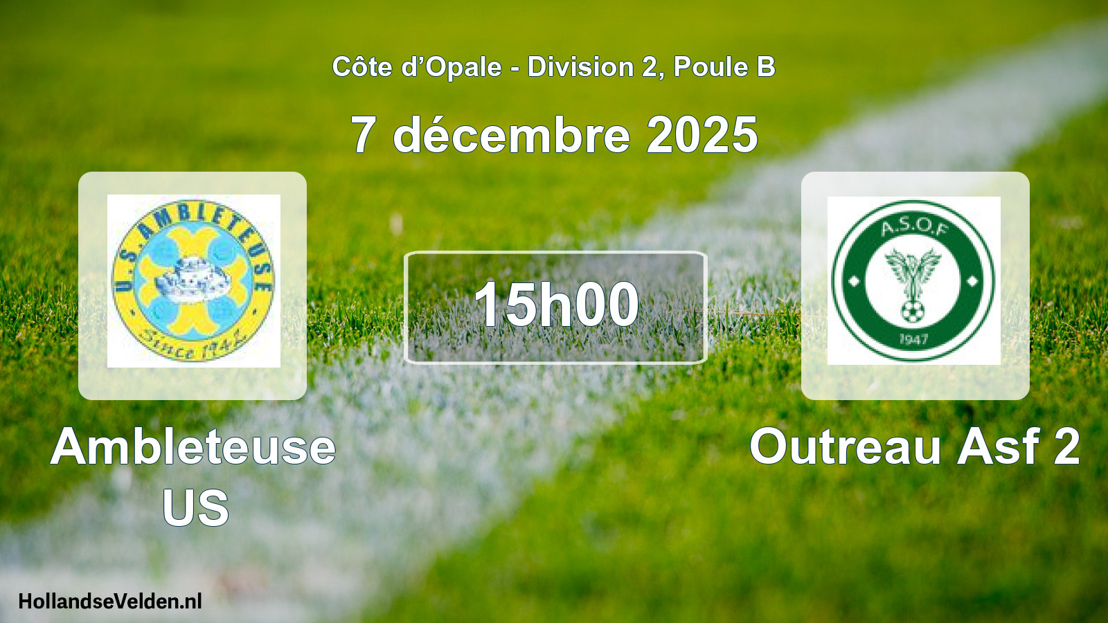 Scheduled Match: Ambleteuse US - Outreau Asf 2 (7 December 2025)
