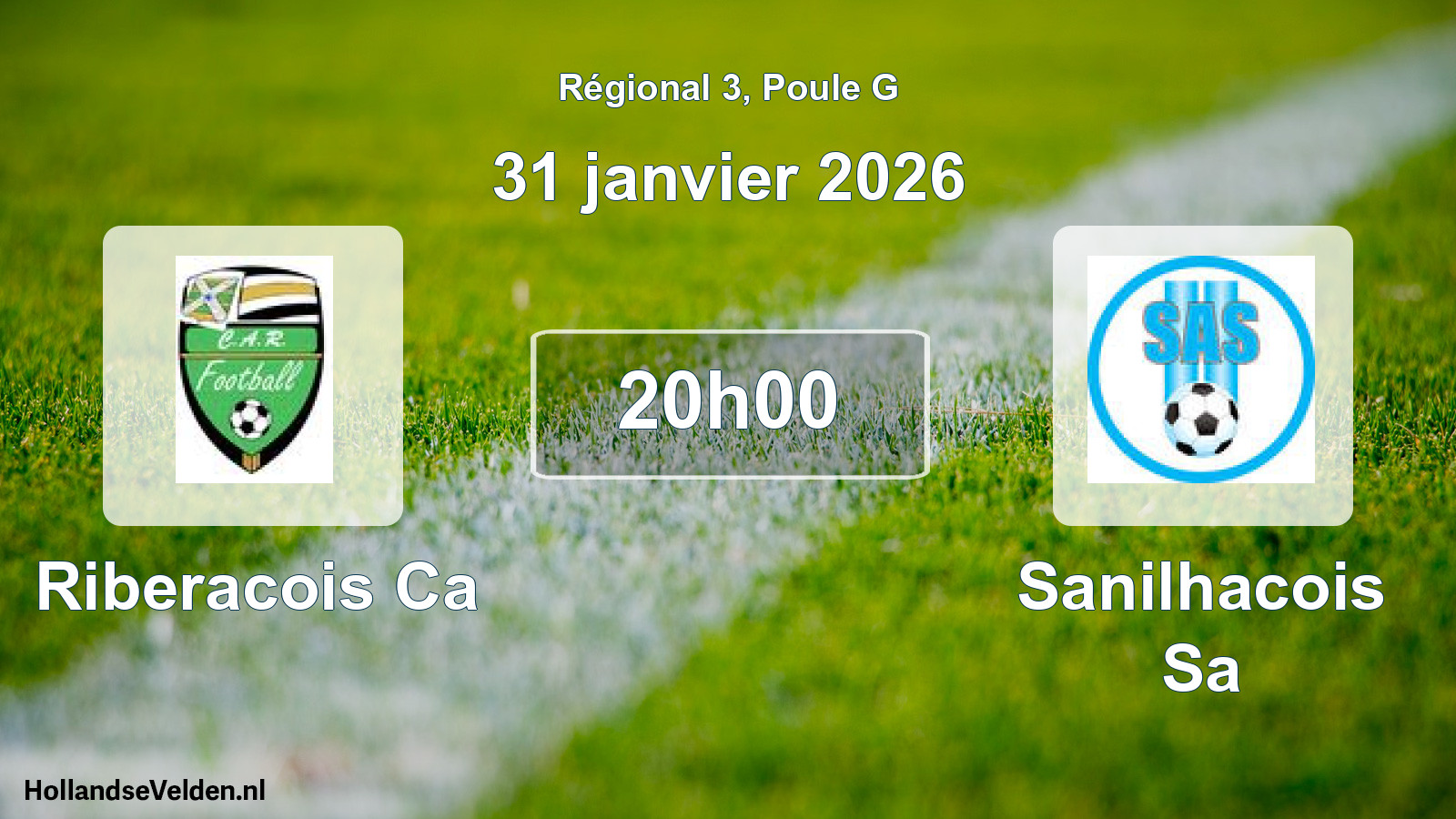 Geplande wedstrijd: Riberacois Ca - Sanilhacois Sa (31 janvier 2026)
