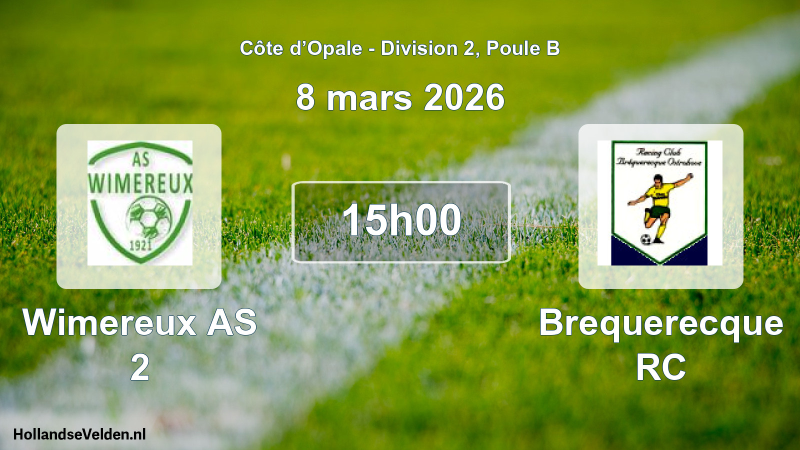 Scheduled Match: Wimereux AS 2 - Brequerecque RC (8 March 2026)
