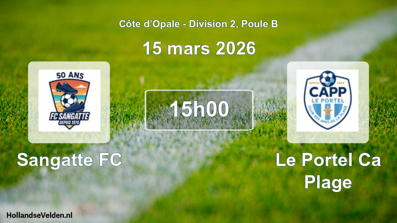 Geplande wedstrijd: Sangatte FC - Le Portel Ca Plage (15 maart 2026)