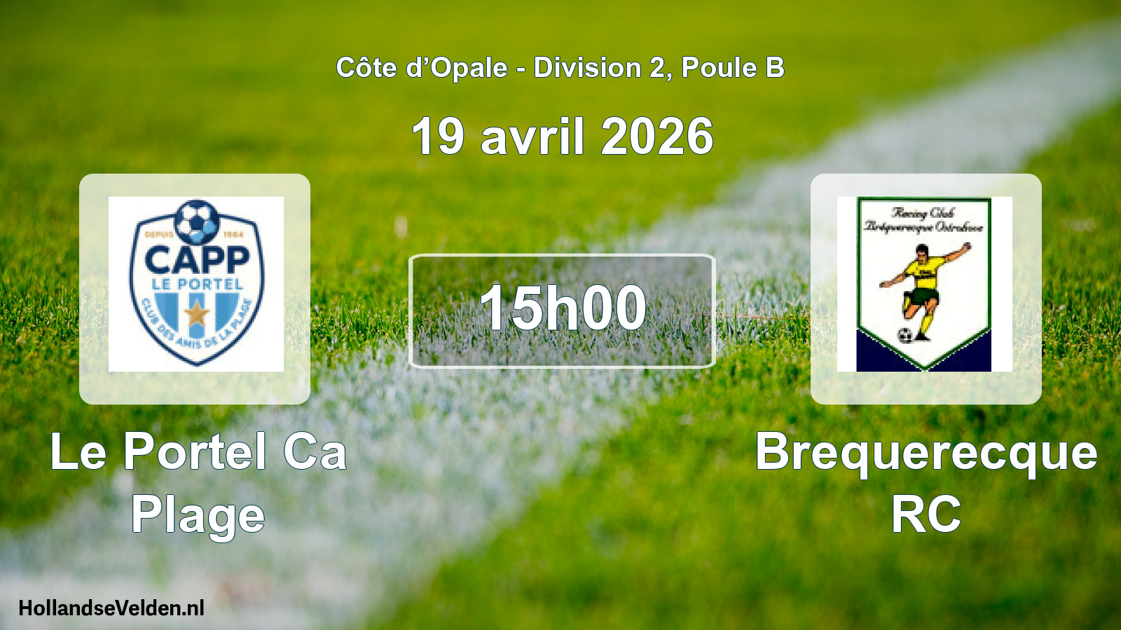 Match programmé: Le Portel Ca Plage - Brequerecque RC (19 avril 2026)