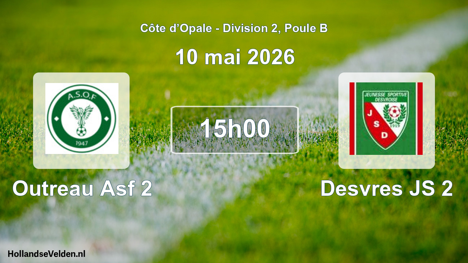 Scheduled Match: Outreau Asf 2 - Desvres JS 2 (10 May 2026)