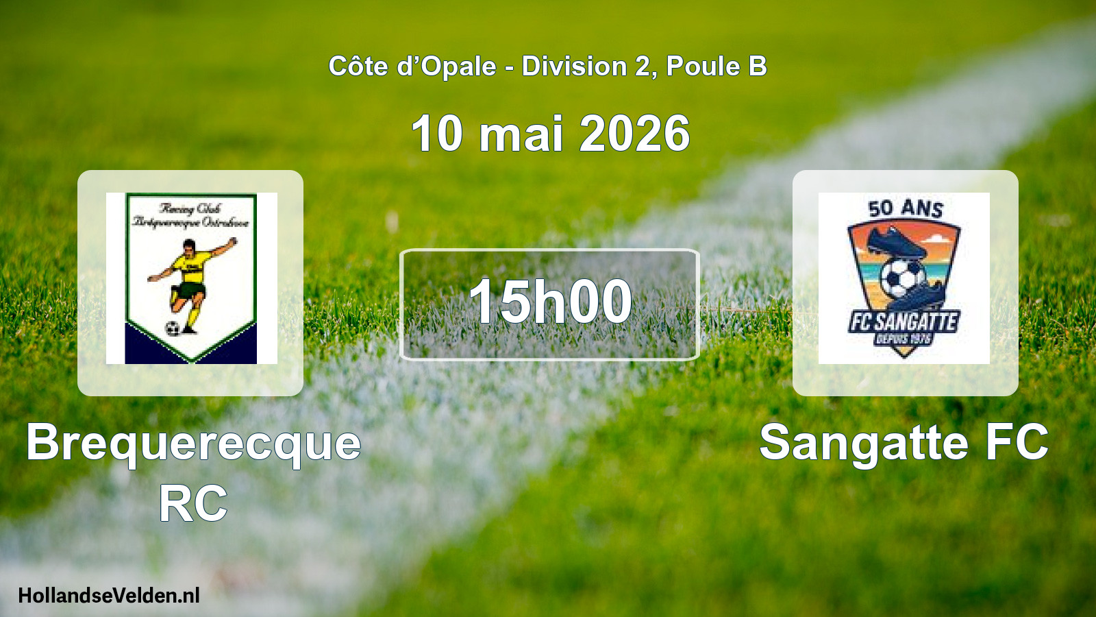 Match programmé: Brequerecque RC - Sangatte FC (10 mai 2026)