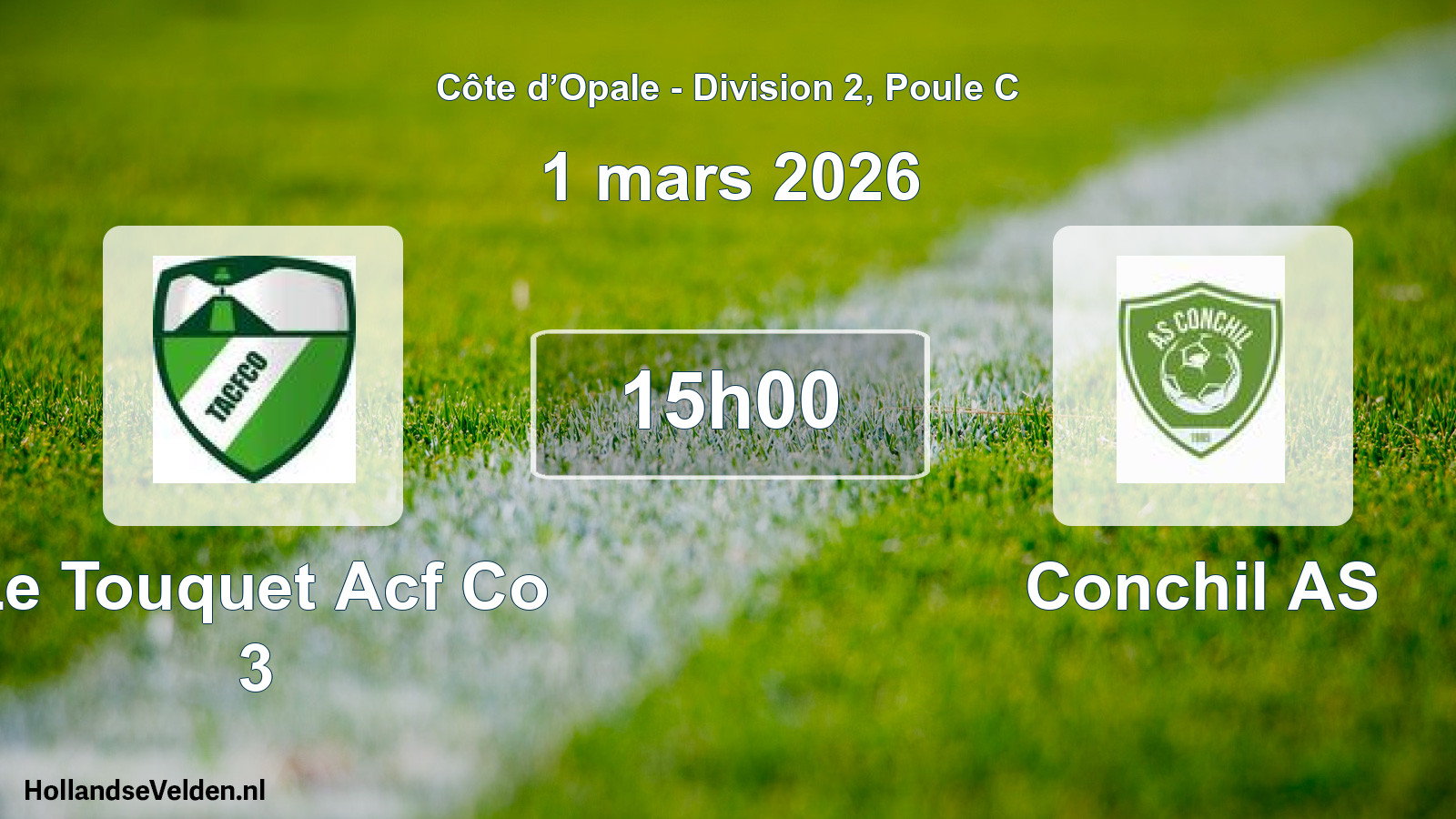 Match programmé: Le Touquet Acf Co 3 - Conchil AS (1 mars 2026)