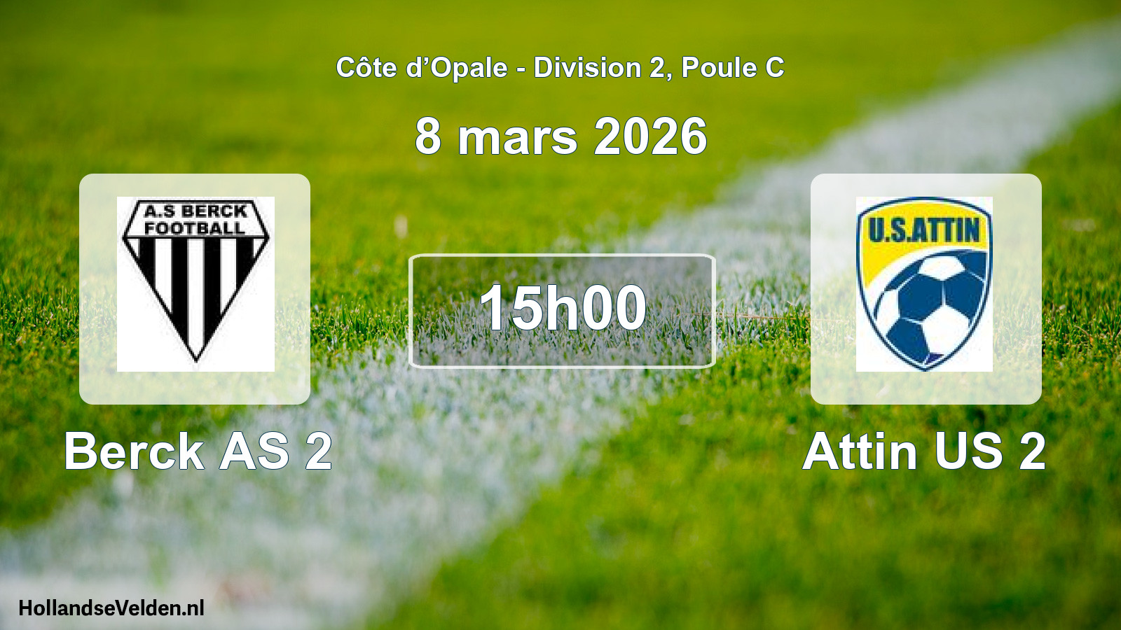 Scheduled Match: Berck AS 2 - Attin US 2 (8 March 2026)