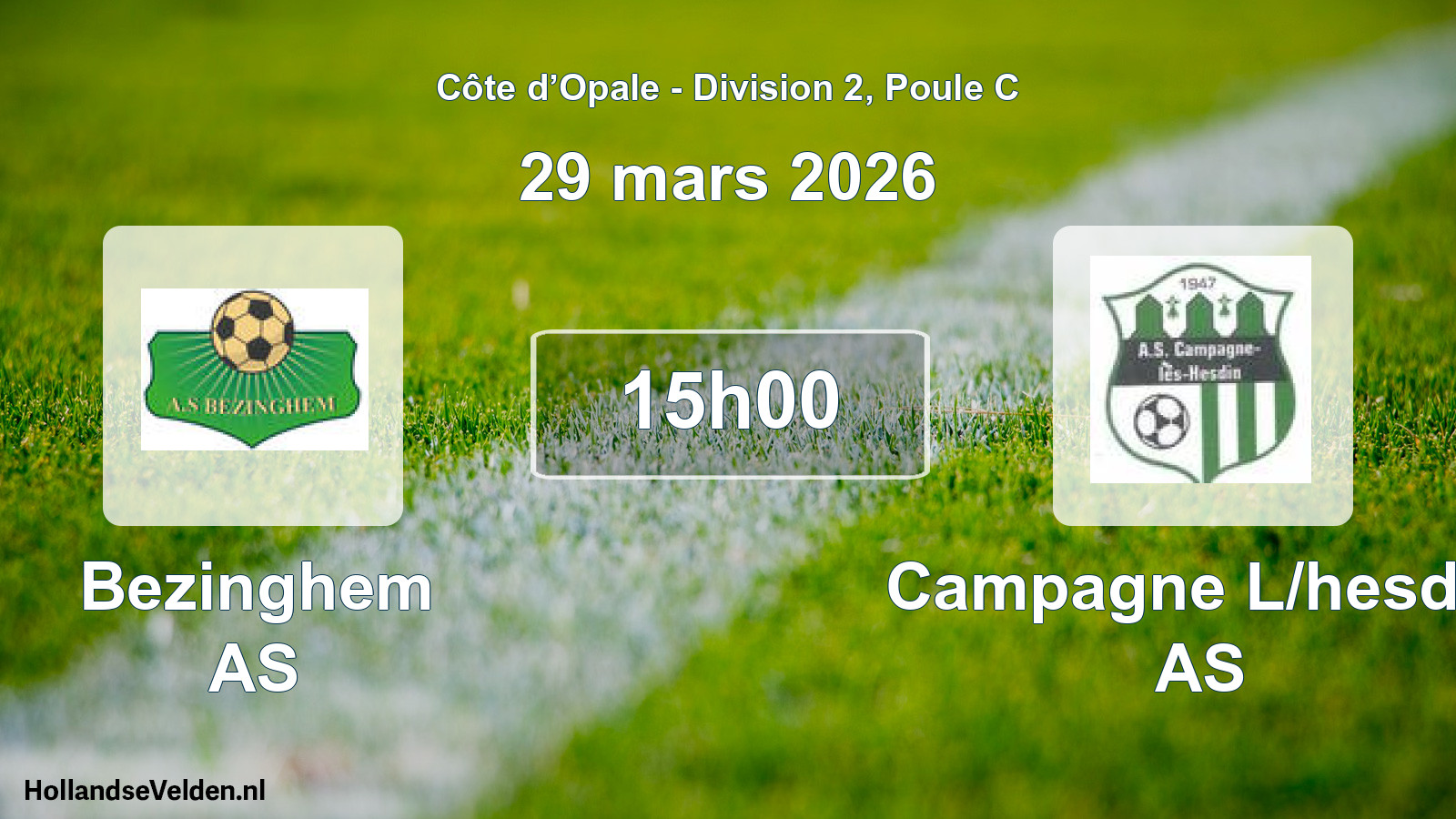 Match programmé: Bezinghem AS - Campagne L/hesdin AS (29 mars 2026)