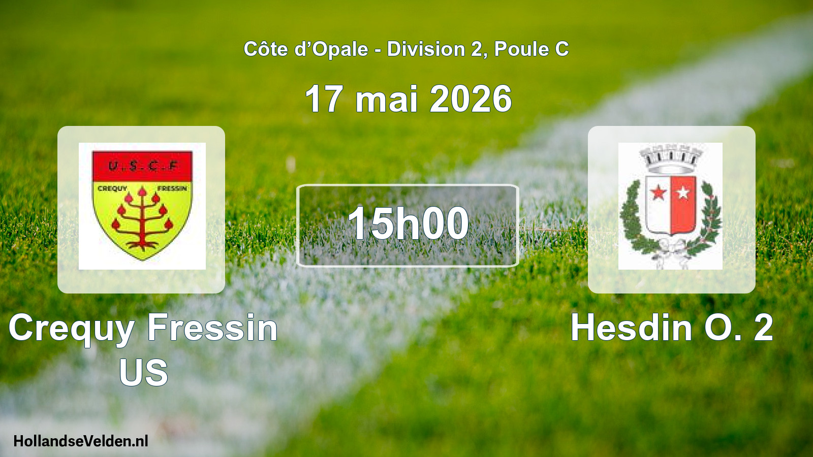Match programmé: Crequy Fressin US - Hesdin O. 2 (17 mai 2026)