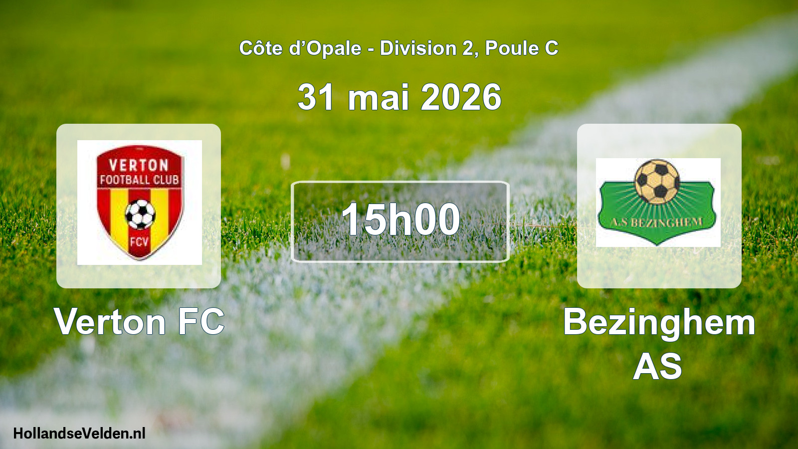 Match programmé: Verton FC - Bezinghem AS (31 mai 2026)