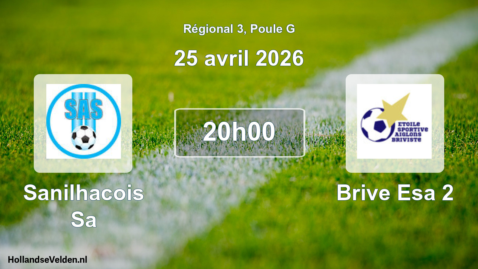 Scheduled Match: Sanilhacois Sa - Brive Esa 2 (25 April 2026)