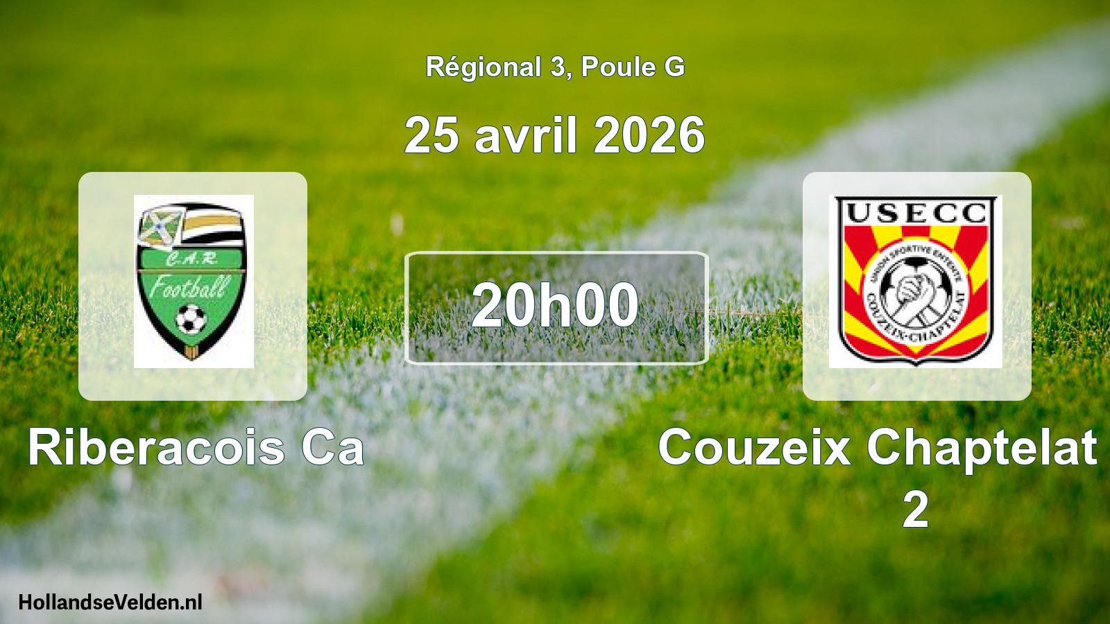 Geplande wedstrijd: Riberacois Ca - Couzeix Chaptelat Us 2 (25 avril 2026)