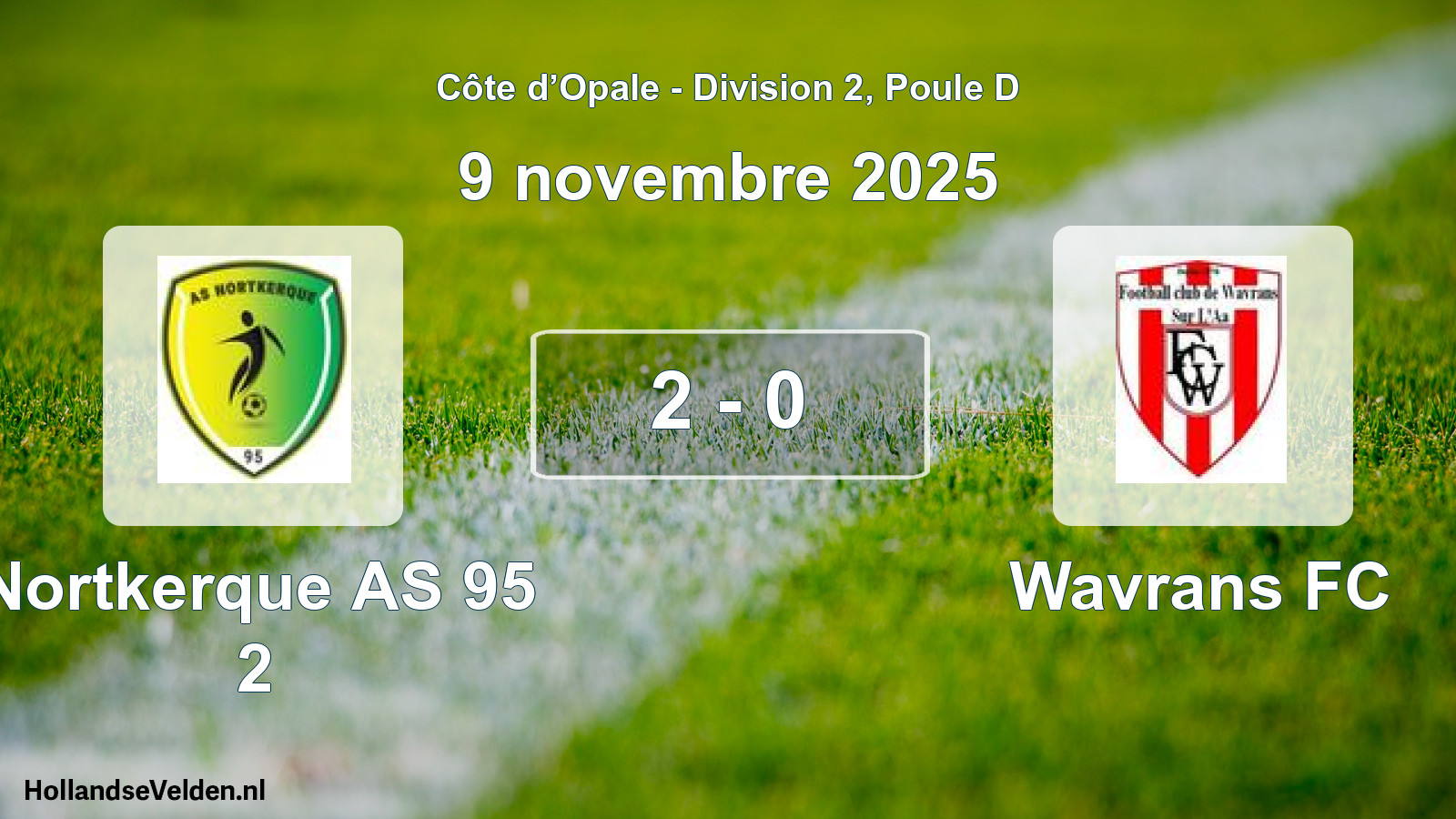 Match joué: Nortkerque AS 95 2 - Wavrans FC 2 - 0 (9 novembre 2025)