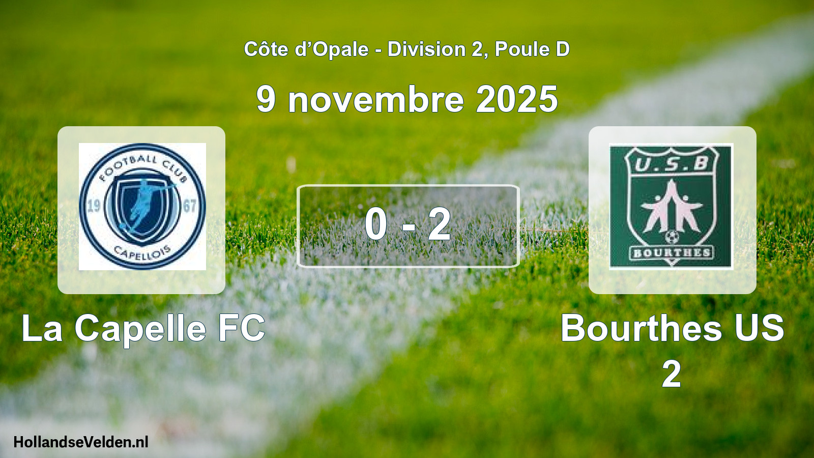Match joué: La Capelle FC - Bourthes US 2 0 - 2 (9 novembre 2025)