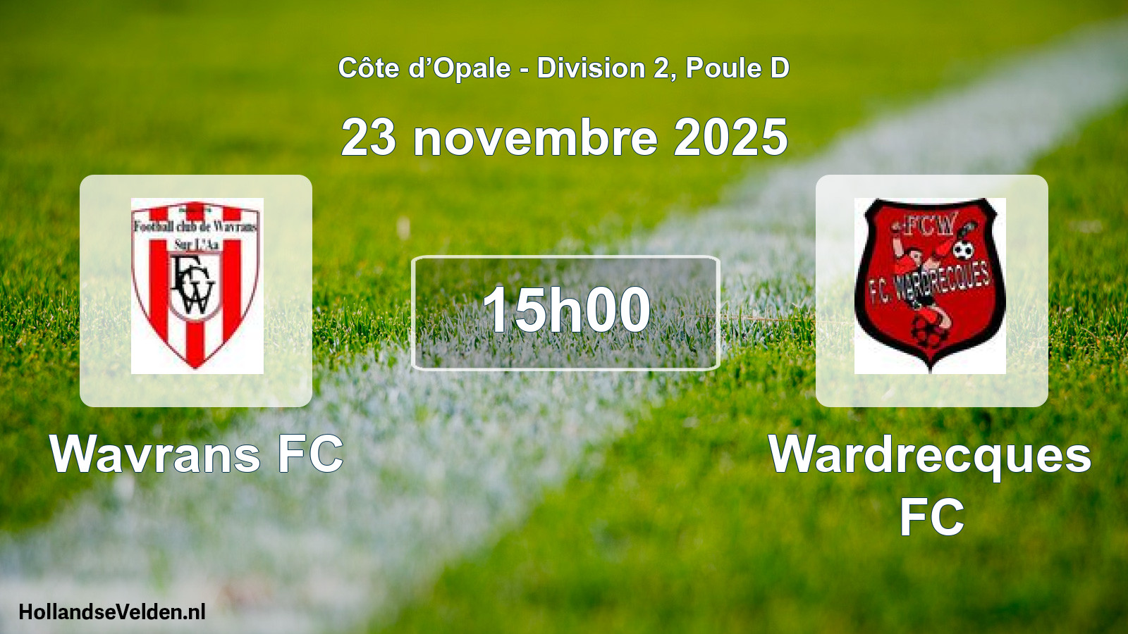 Match programmé: Wavrans FC - Wardrecques FC (23 novembre 2025)
