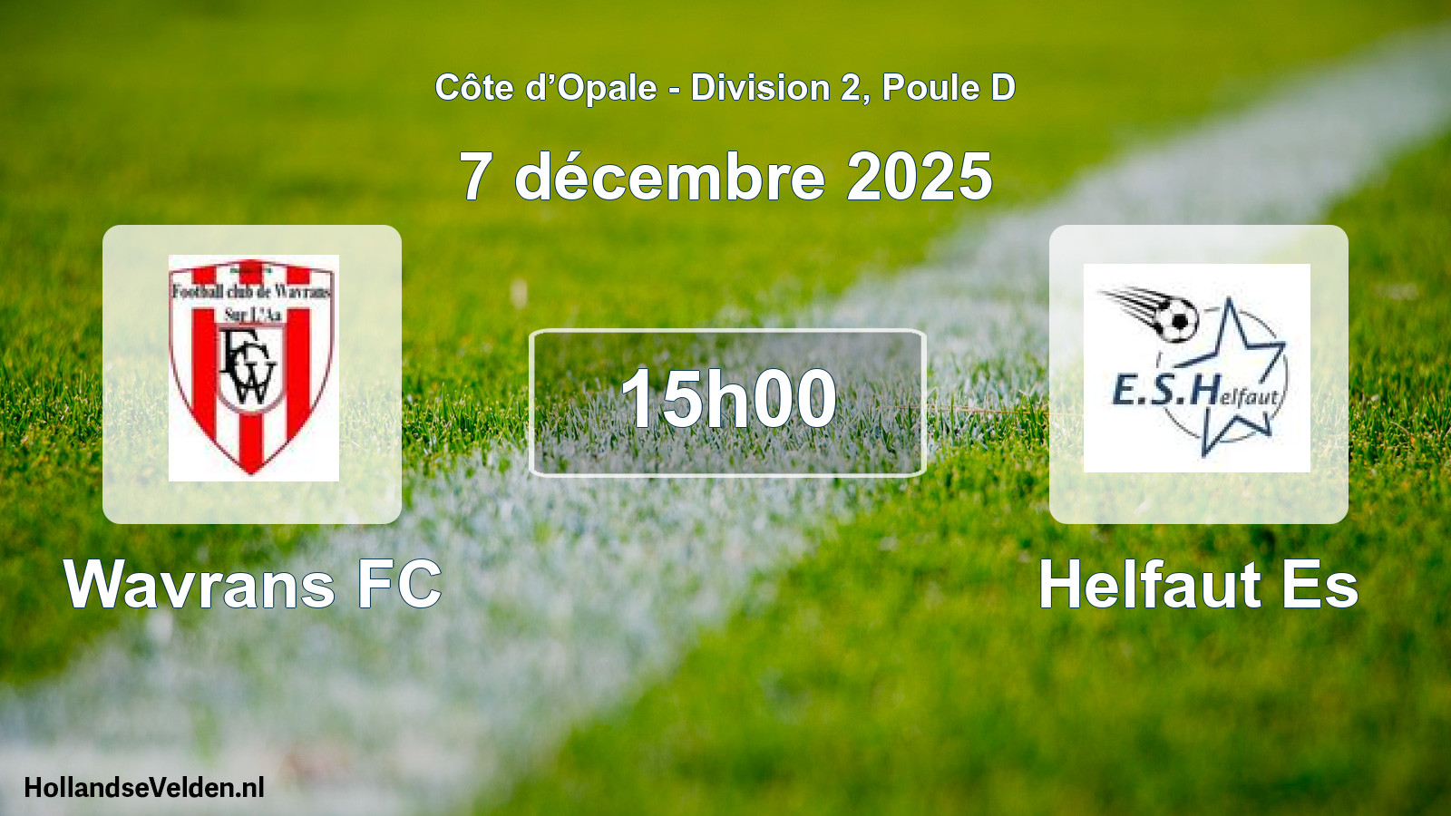 Match programmé: Wavrans FC - Helfaut Es (7 décembre 2025)