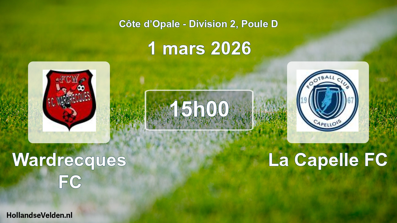 Match programmé: Wardrecques FC - La Capelle FC (1 mars 2026)