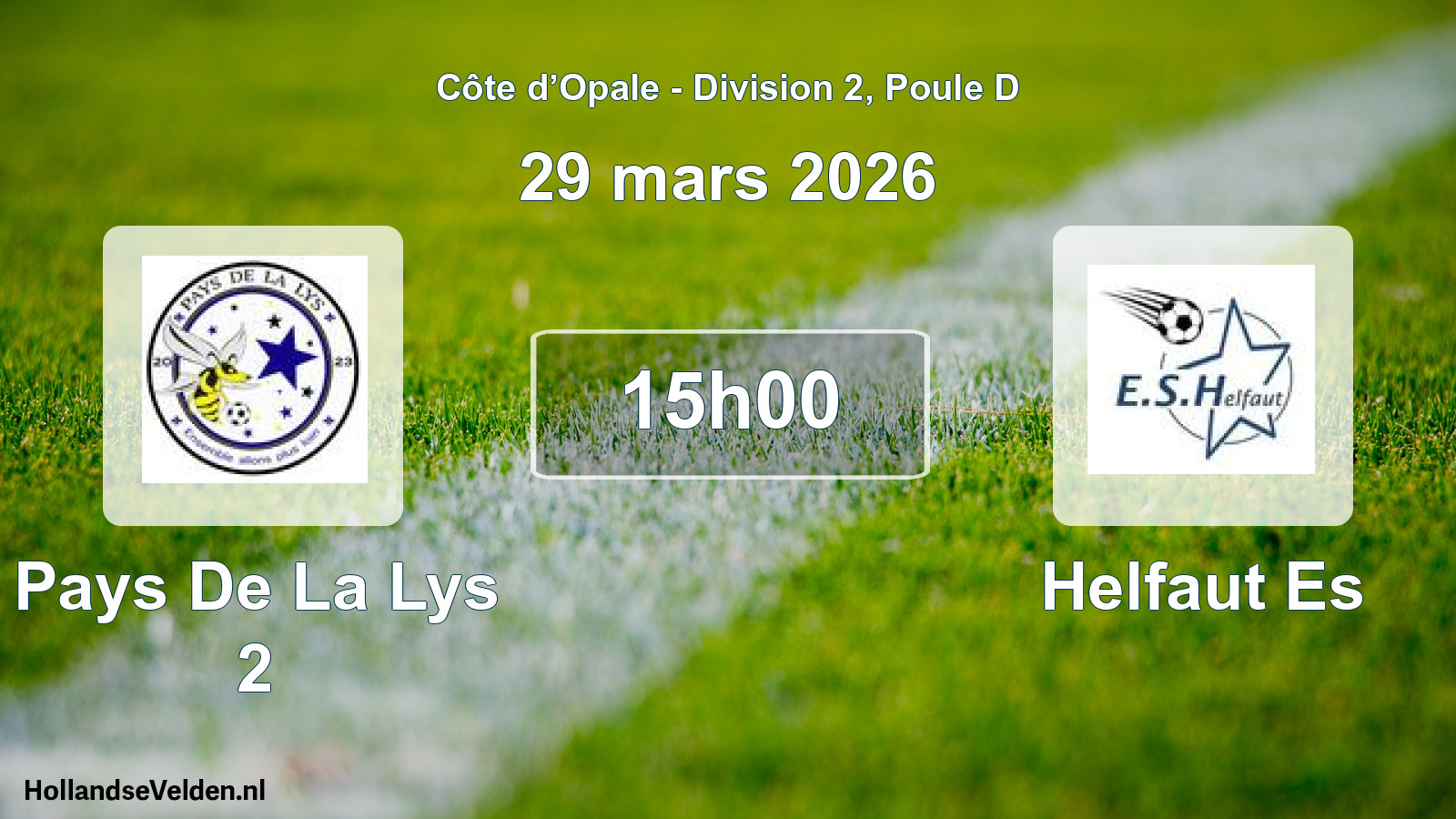 Match programmé: Pays De La Lys 2 - Helfaut Es (29 mars 2026)