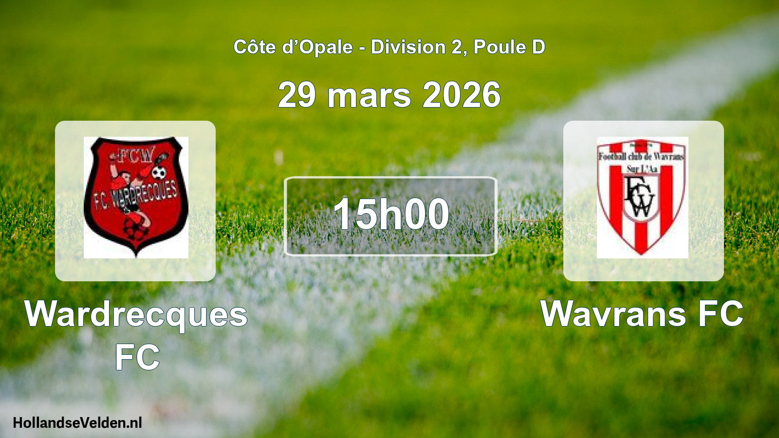 Match programmé: Wardrecques FC - Wavrans FC (29 mars 2026)